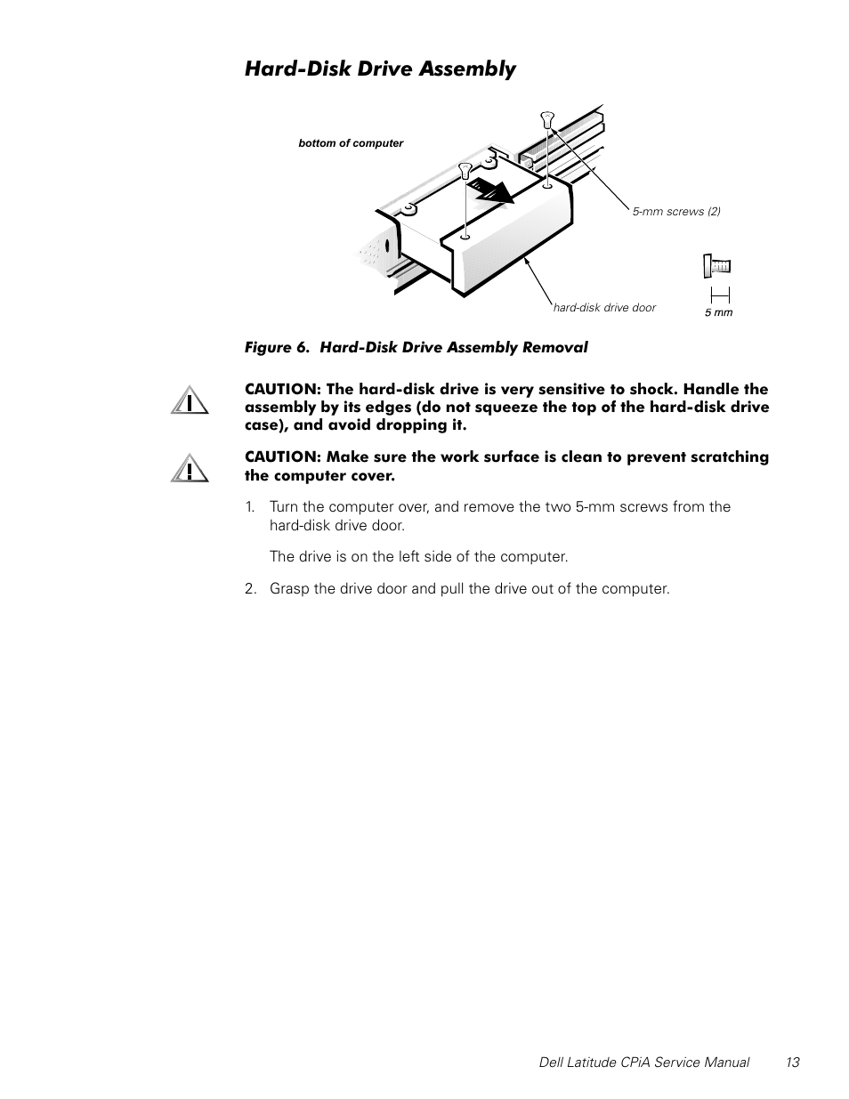 Hard-disk drive assembly, Figure 6, Hard-disk drive assembly removal | Dug'lvn'ulyh$vvhpeo | Dell Latitude CPi A User Manual | Page 21 / 50