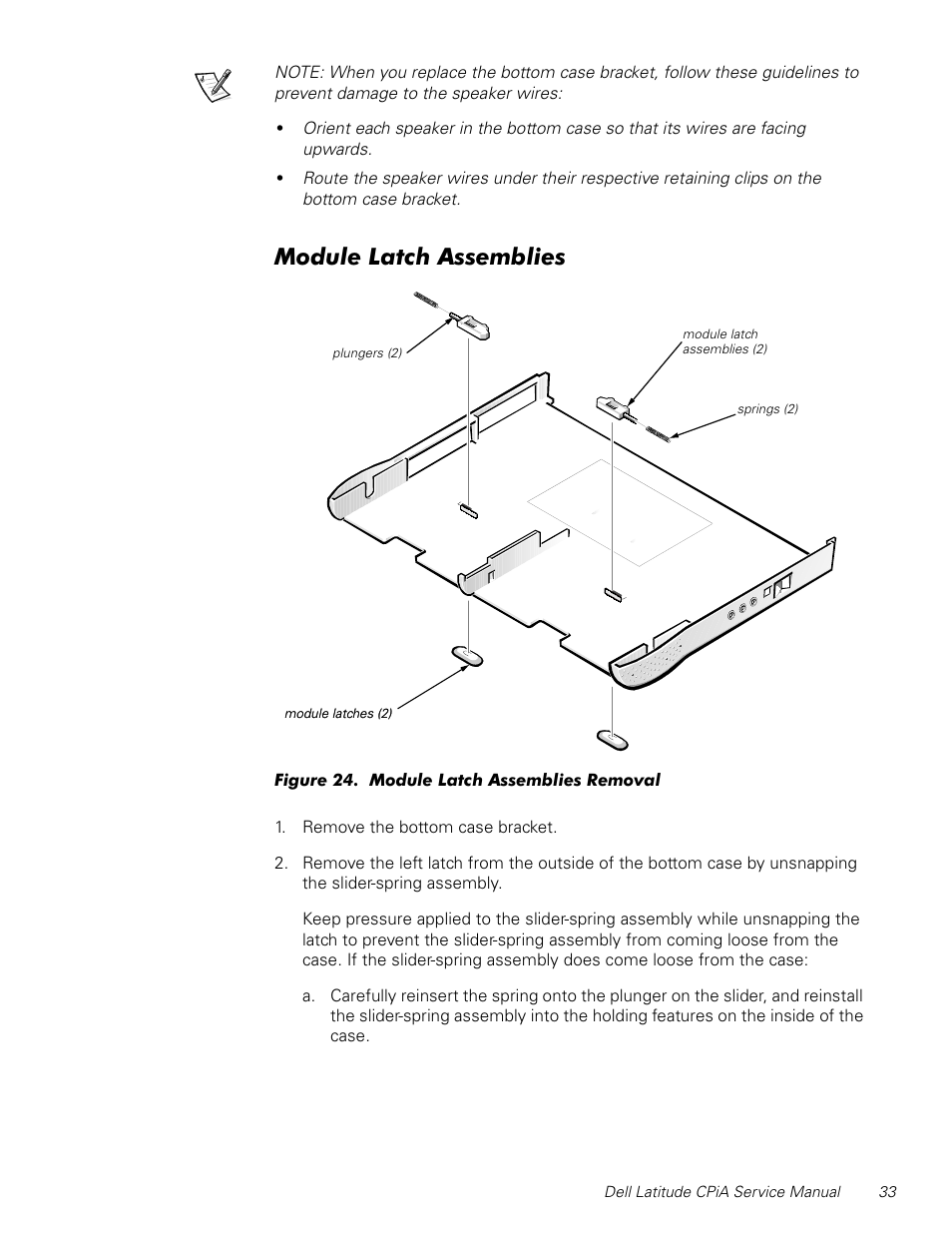 Module latch assemblies, Figure 24, Module latch assemblies removal | 0rgxoh/dwfk$vvhpeolhv | Dell Latitude CPi A User Manual | Page 41 / 50