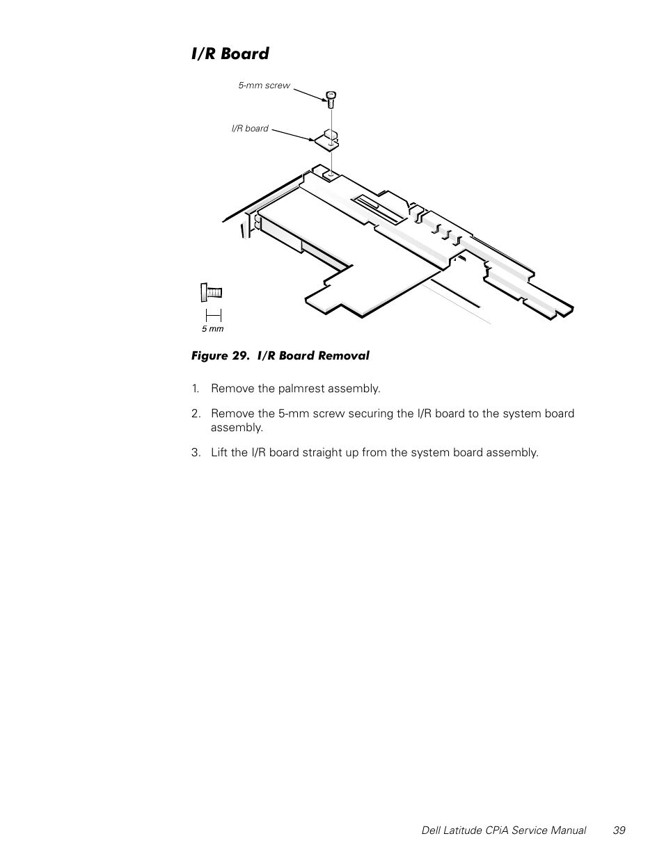 I/r board, Figure 29, I/r board removal | 5%rdug | Dell Latitude CPi A User Manual | Page 47 / 50