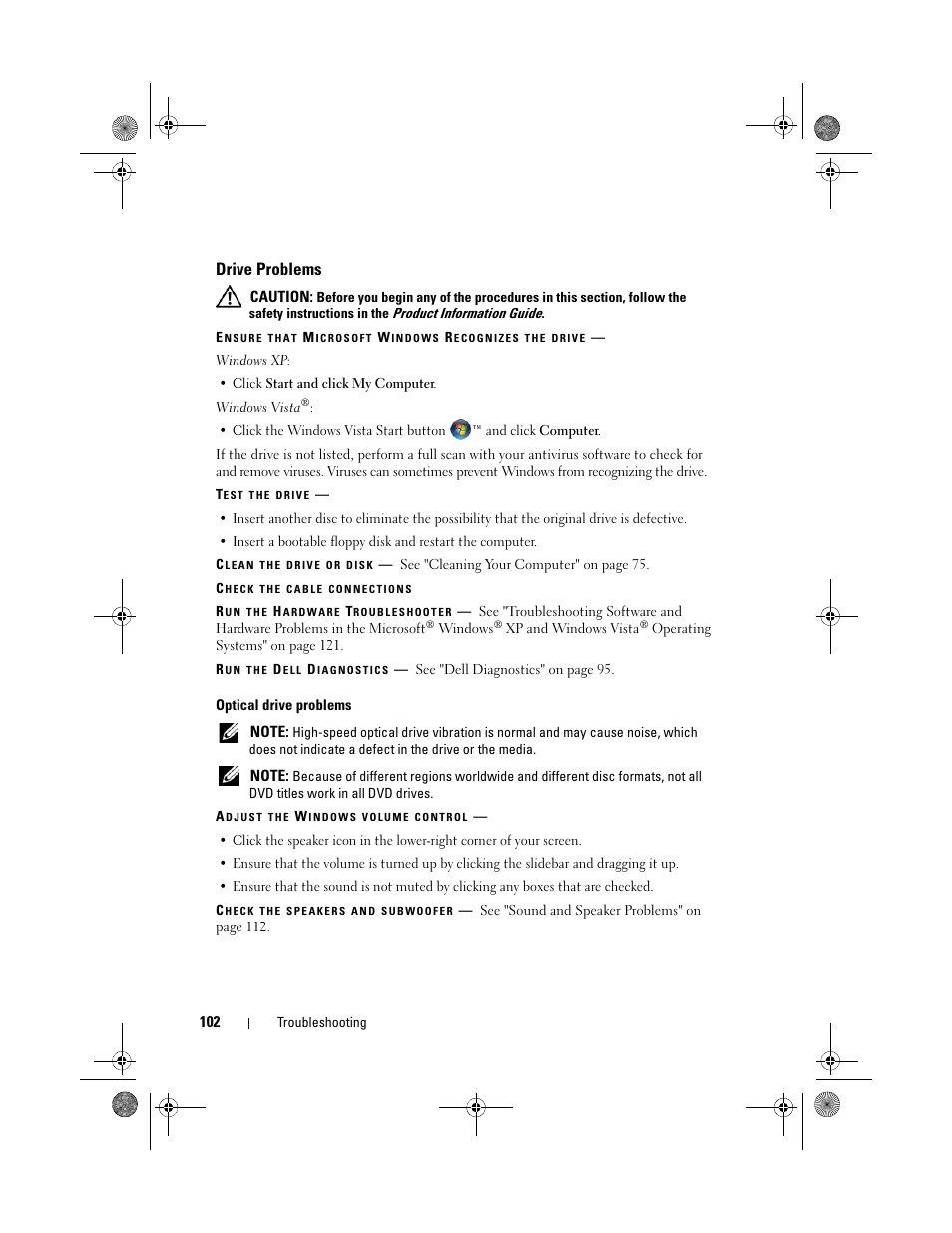 Drive problems | Dell XPS 630i (Early 2008) User Manual | Page 102 / 168