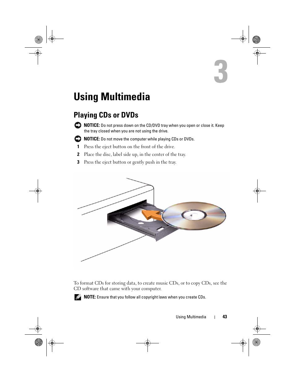 Using multimedia, Playing cds or dvds | Dell XPS 630i (Early 2008) User Manual | Page 43 / 168