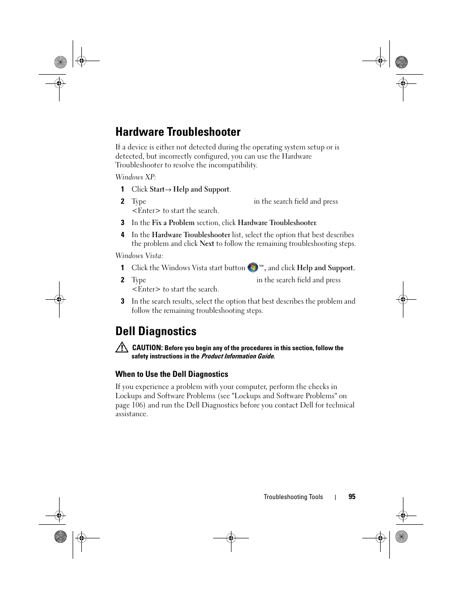 Hardware troubleshooter, Dell diagnostics, When to use the dell diagnostics | Dell XPS 630i (Early 2008) User Manual | Page 95 / 168