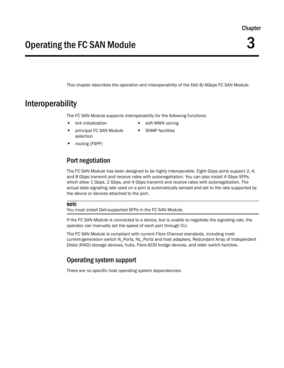 Interoperability, Port negotiation, Operating system support | Chapter 3, Operating the fc san module, Chapter 3, “operating the fc san module | Dell POWEREDGE M1000E User Manual | Page 23 / 42