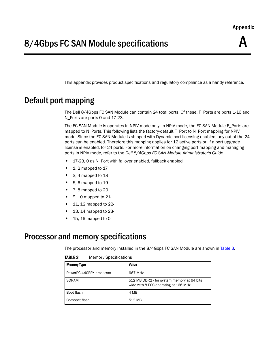 Default port mapping, Processor and memory specifications, Appendix a | 8/4gbps fc san module specifications, Appendix a, “8/4gbps fc san module specifications, Appendix a, “8/4gbps fc san module, Specifications, Appendix | Dell POWEREDGE M1000E User Manual | Page 29 / 42