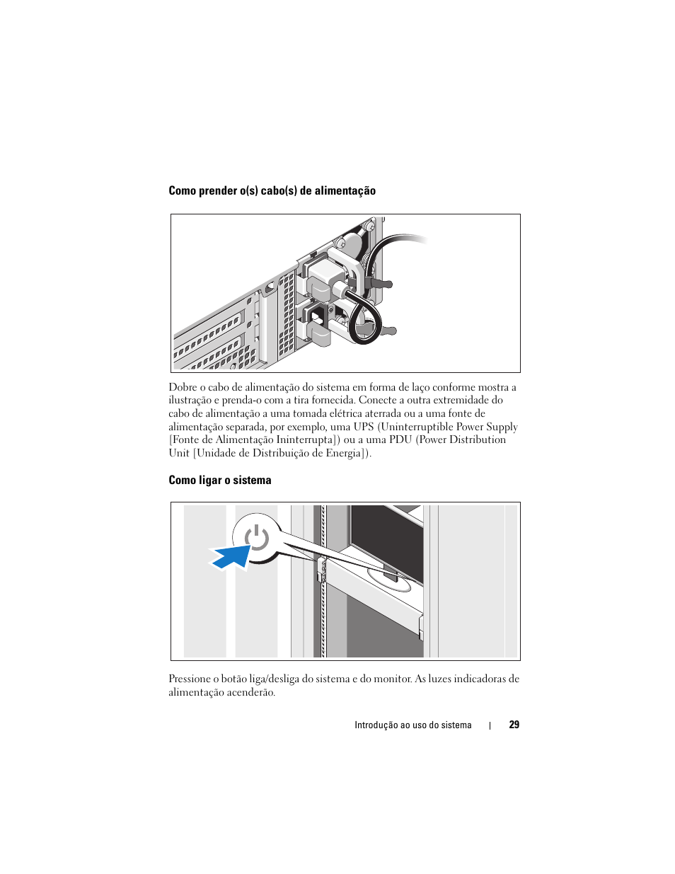 Como prender o(s) cabo(s) de alimentação, Como ligar o sistema | Dell PowerVault DL2200 CommVault User Manual | Page 31 / 54