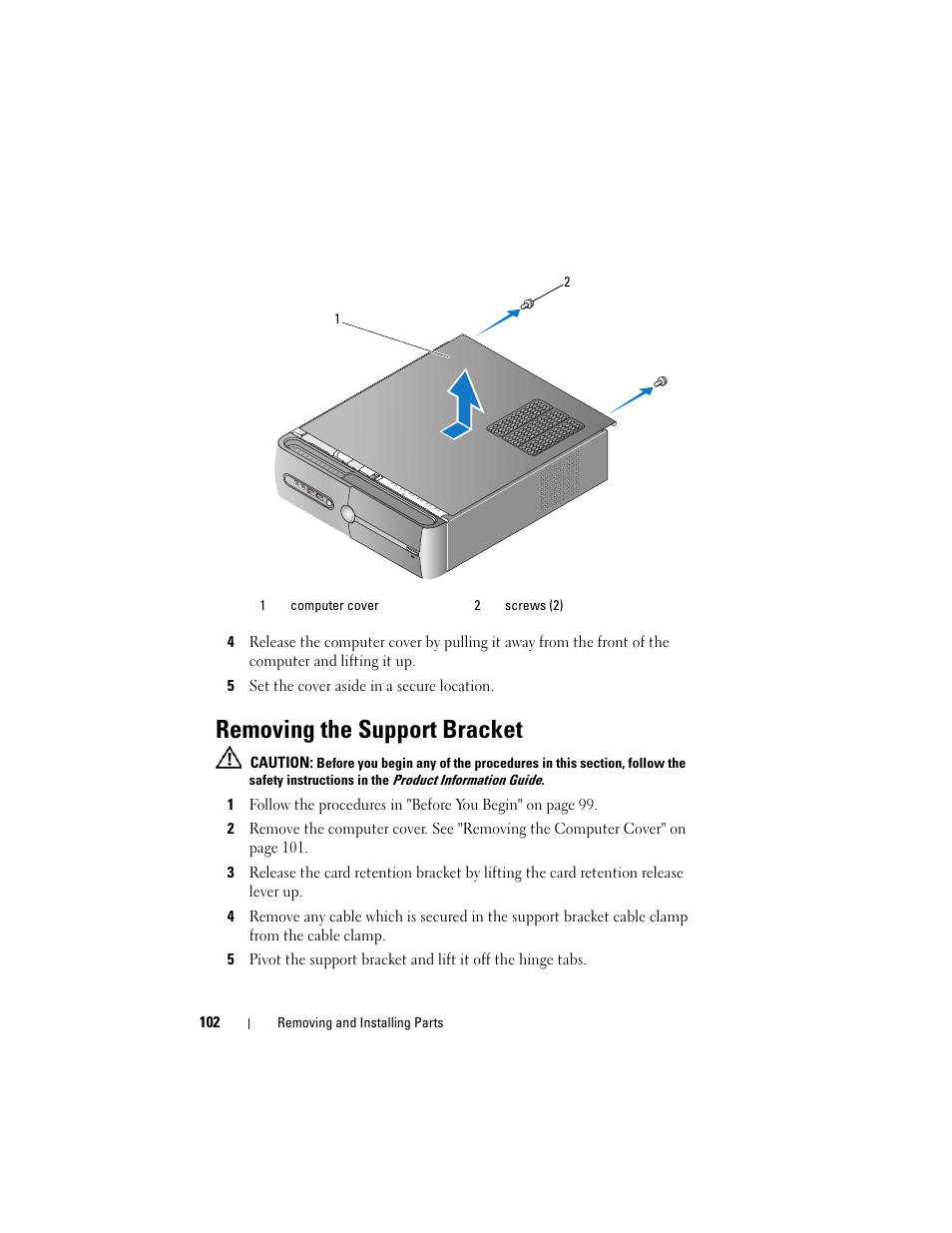 Removing the support bracket | Dell Vostro 200 (Mid 2007) User Manual | Page 102 / 210