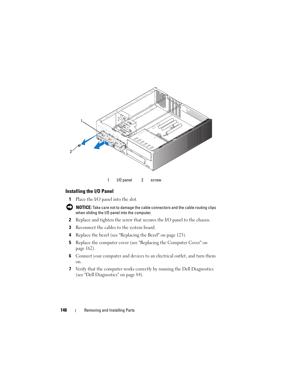 Installing the i/o panel | Dell Vostro 200 (Mid 2007) User Manual | Page 148 / 210