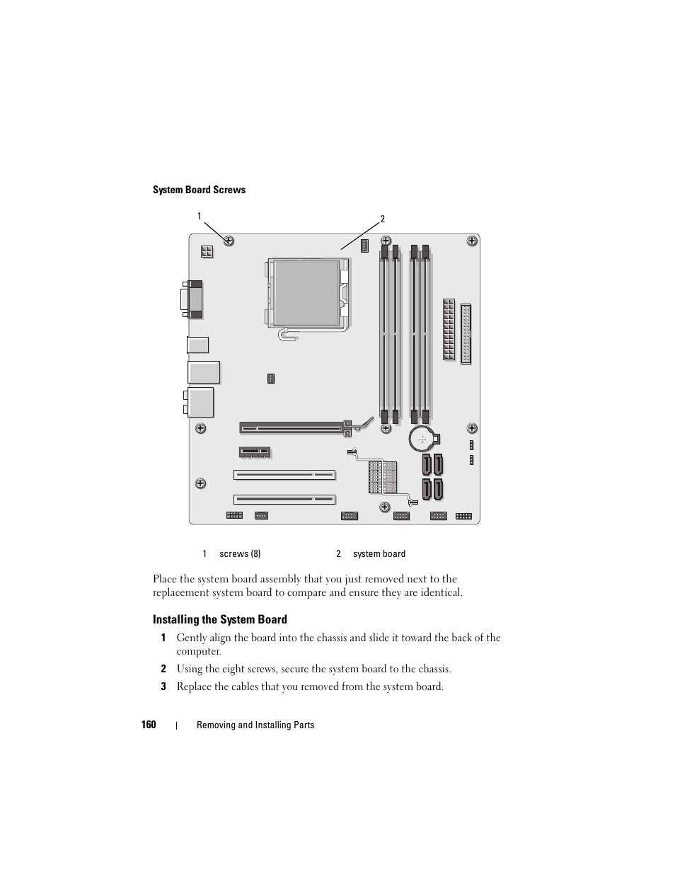 Installing the system board | Dell Vostro 200 (Mid 2007) User Manual | Page 160 / 210