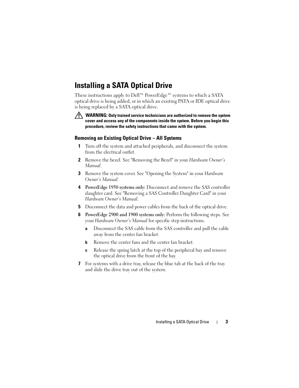 Installing a sata optical drive, Removing an existing optical drive - all systems | Dell PowerEdge 1900 User Manual | Page 3 / 10