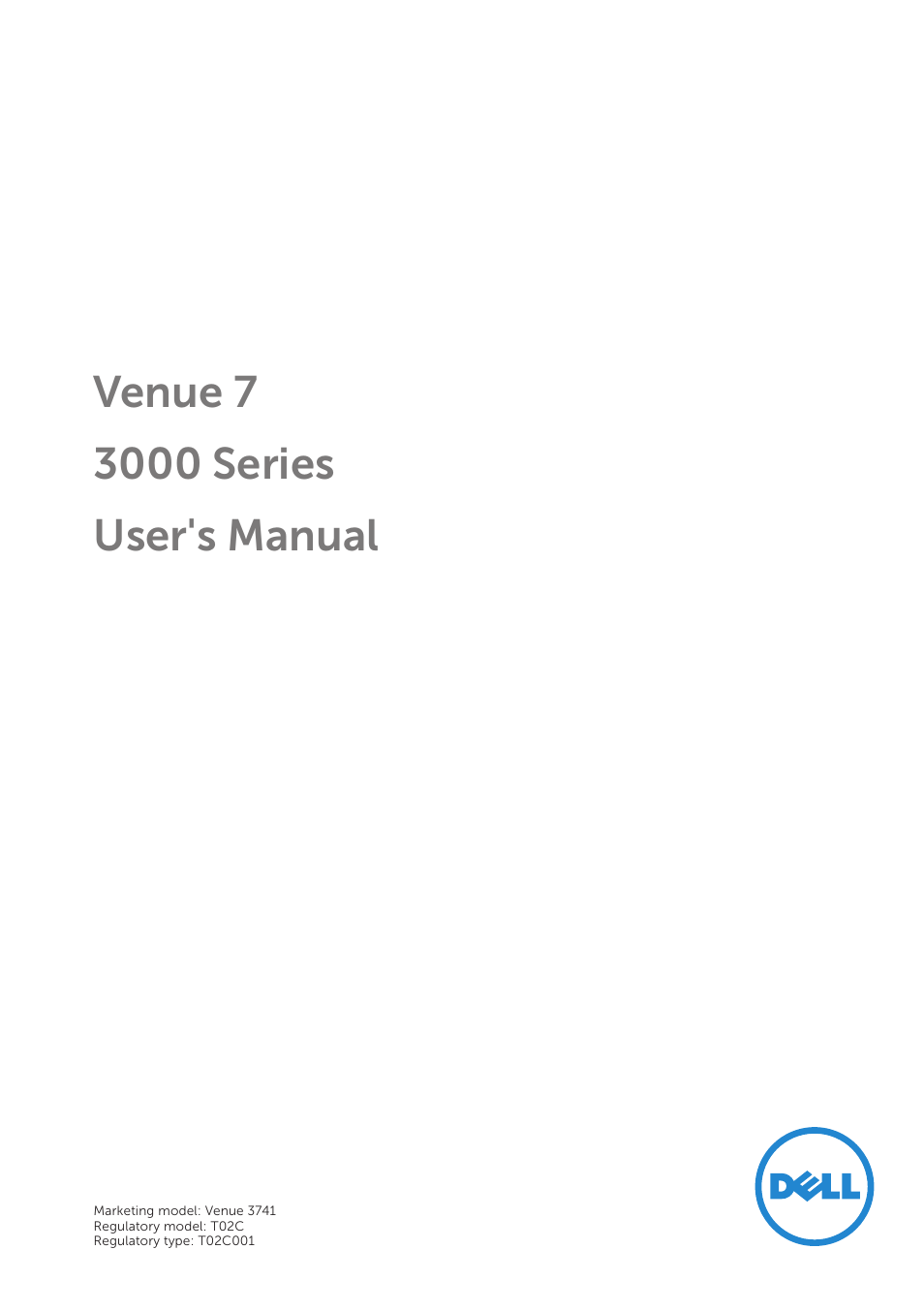 Dell Venue 7 (3741, Late 2014) User Manual | 30 pages