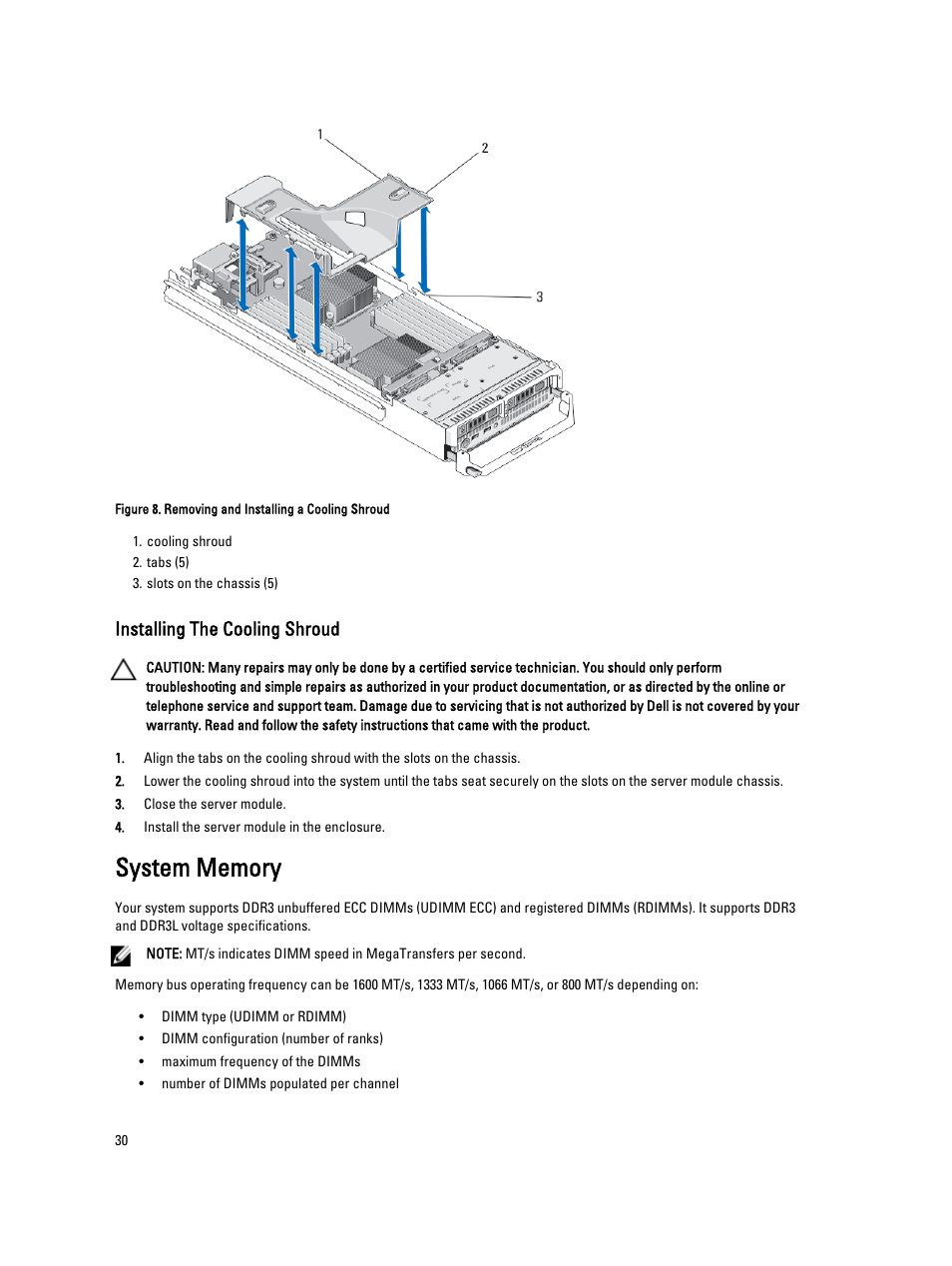 Installing the cooling shroud, System memory | Dell PowerEdge M520 (for PE VRTX) User Manual | Page 30 / 139