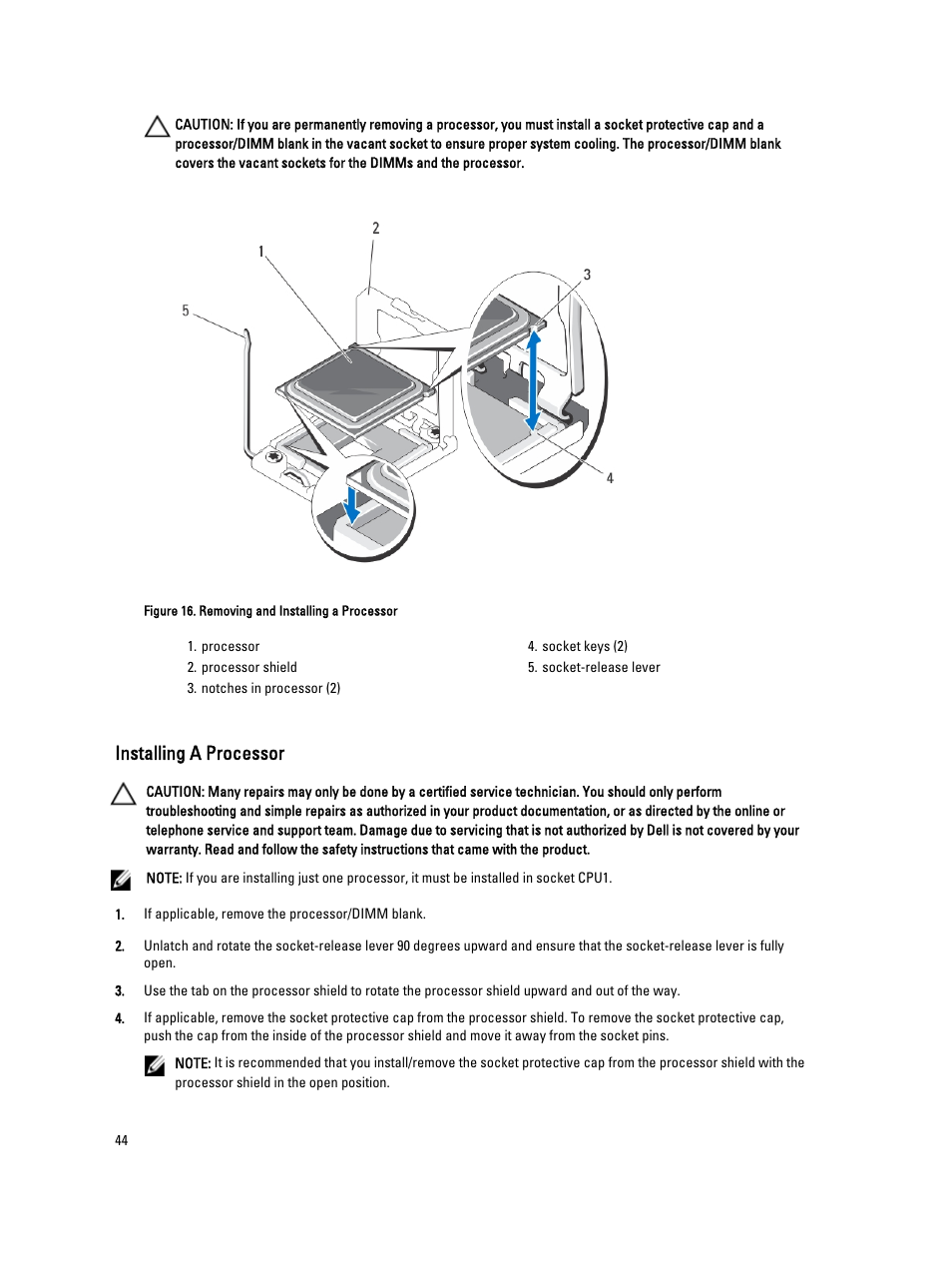 Installing a processor | Dell PowerEdge M520 (for PE VRTX) User Manual | Page 44 / 139