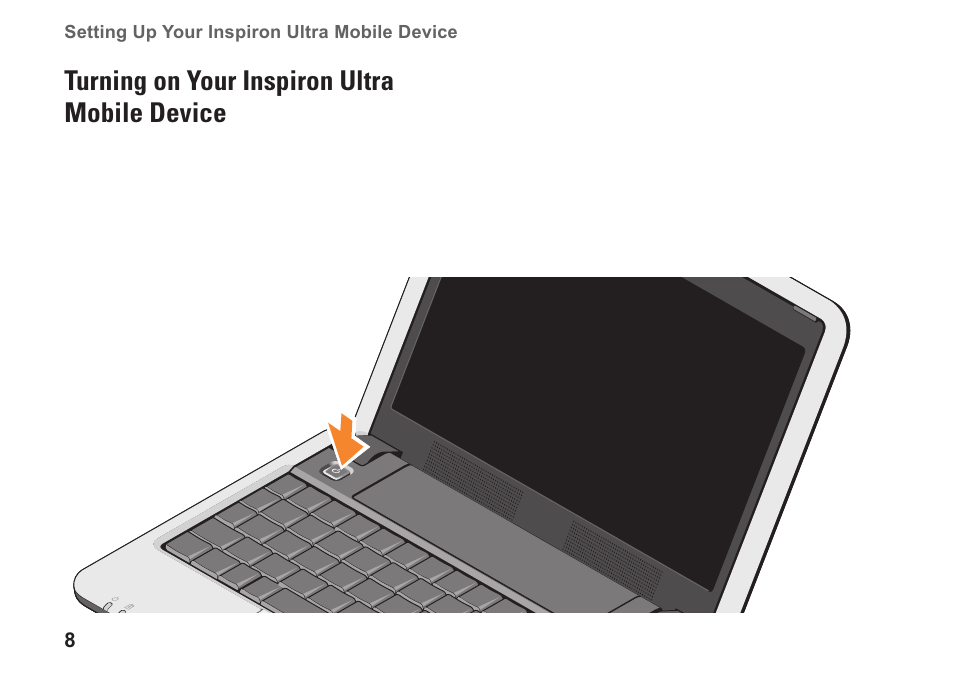 Turning on your inspiron ultra mobile device, Turning on your inspiron ultra, Mobile device | Dell Inspiron Mini 9 (910, Late 2008) User Manual | Page 10 / 66