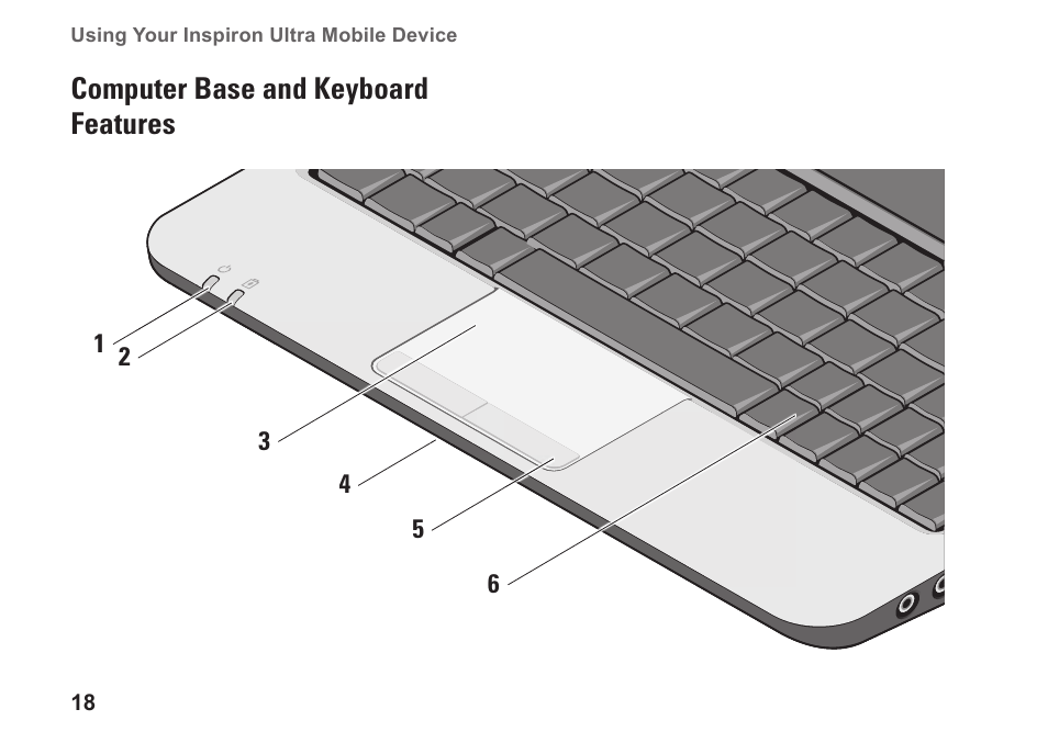 Computer base and keyboard features, Computer base and keyboard, Features | Dell Inspiron Mini 9 (910, Late 2008) User Manual | Page 20 / 66