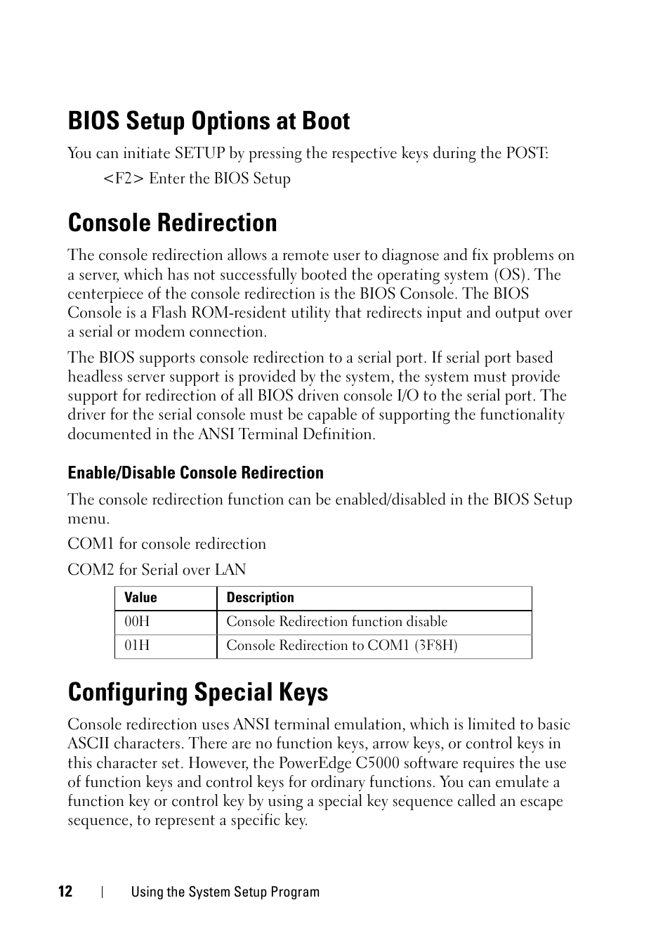 Bios setup options at boot, Console redirection, Enable/disable console redirection | Configuring special keys | Dell PowerEdge C5125 User Manual | Page 12 / 100