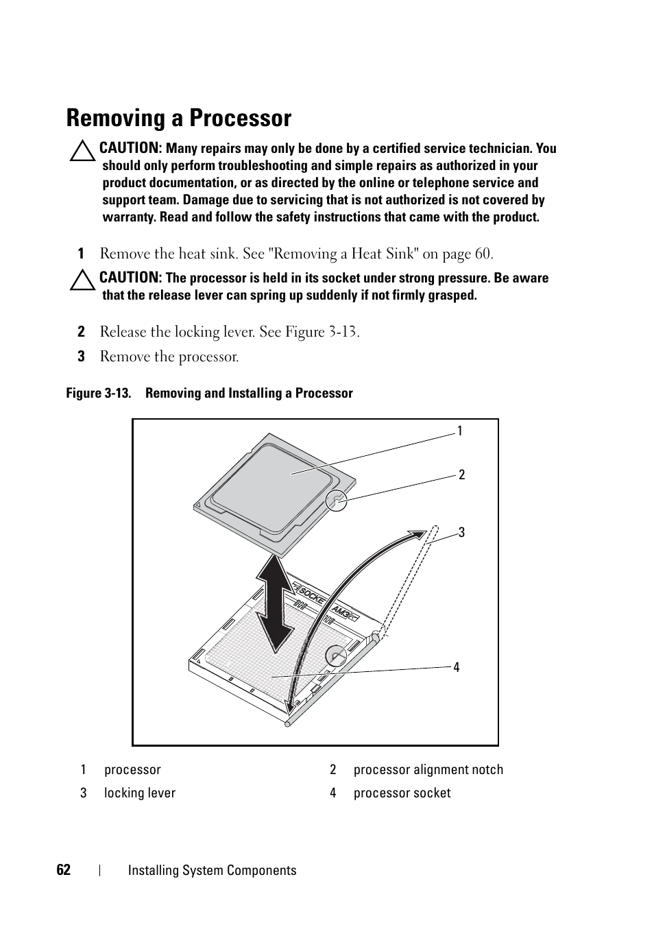Removing a processor | Dell PowerEdge C5125 User Manual | Page 62 / 100