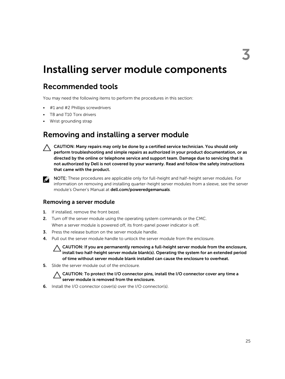 Installing server module components, Recommended tools, Removing and installing a server module | Removing a server module, 3 installing server module components | Dell PowerEdge M820 (for PE VRTX) User Manual | Page 25 / 154