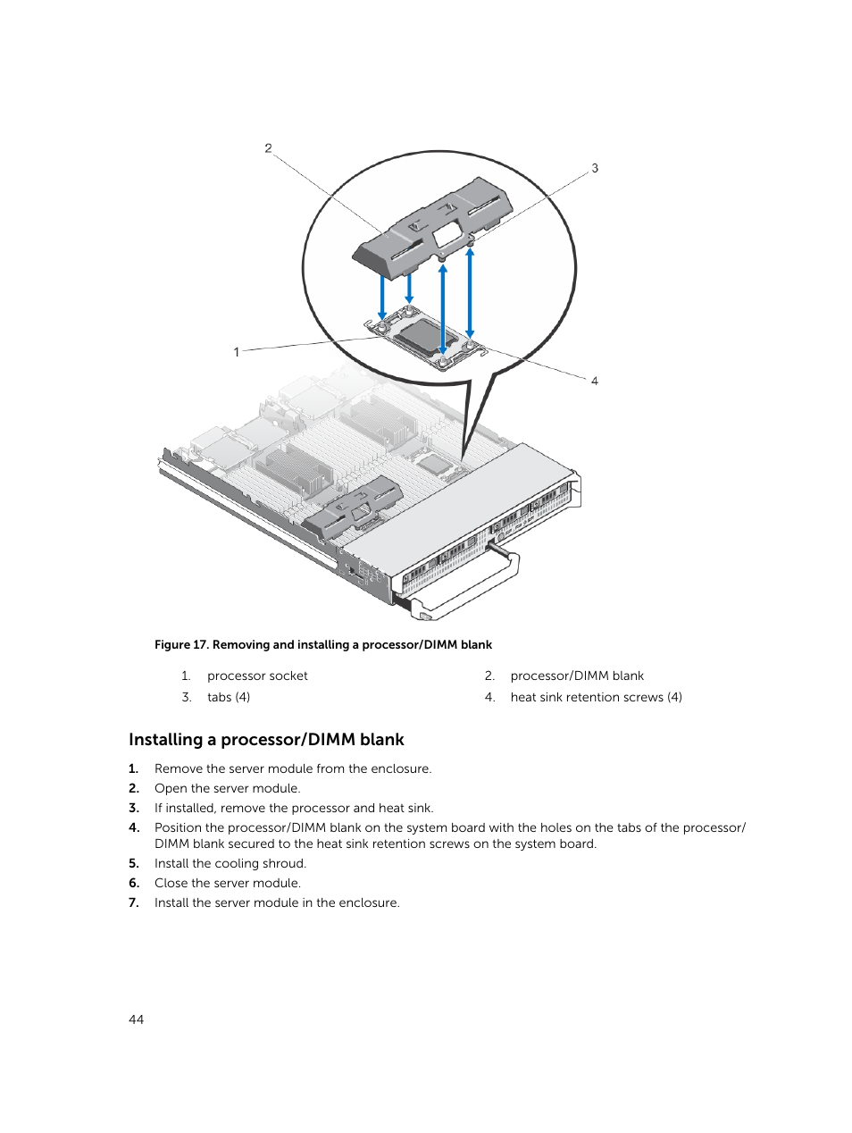 Installing a processor/dimm blank | Dell PowerEdge M820 (for PE VRTX) User Manual | Page 44 / 154
