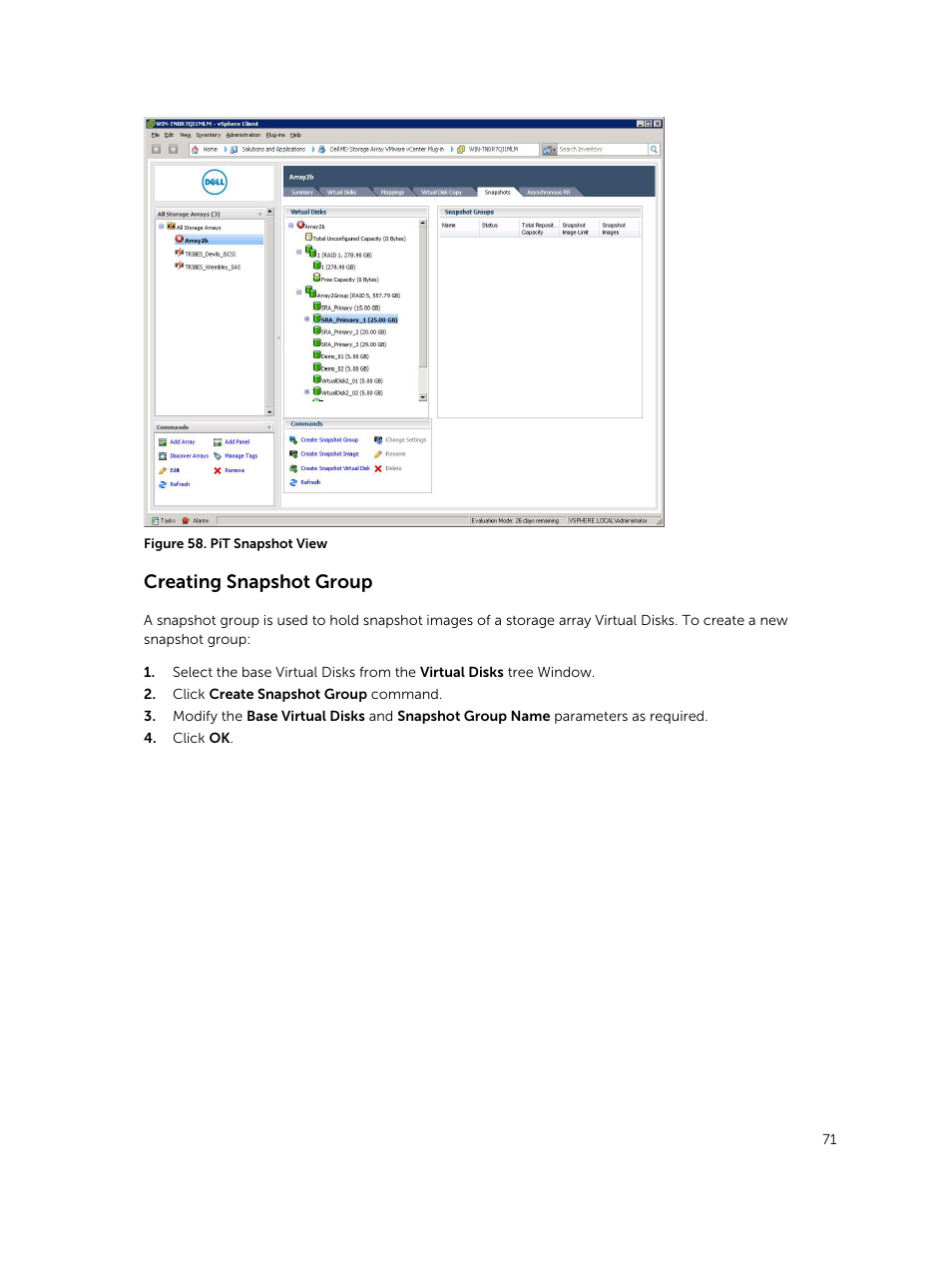 Creating snapshot group | Dell PowerVault MD3460 User Manual | Page 71 / 88