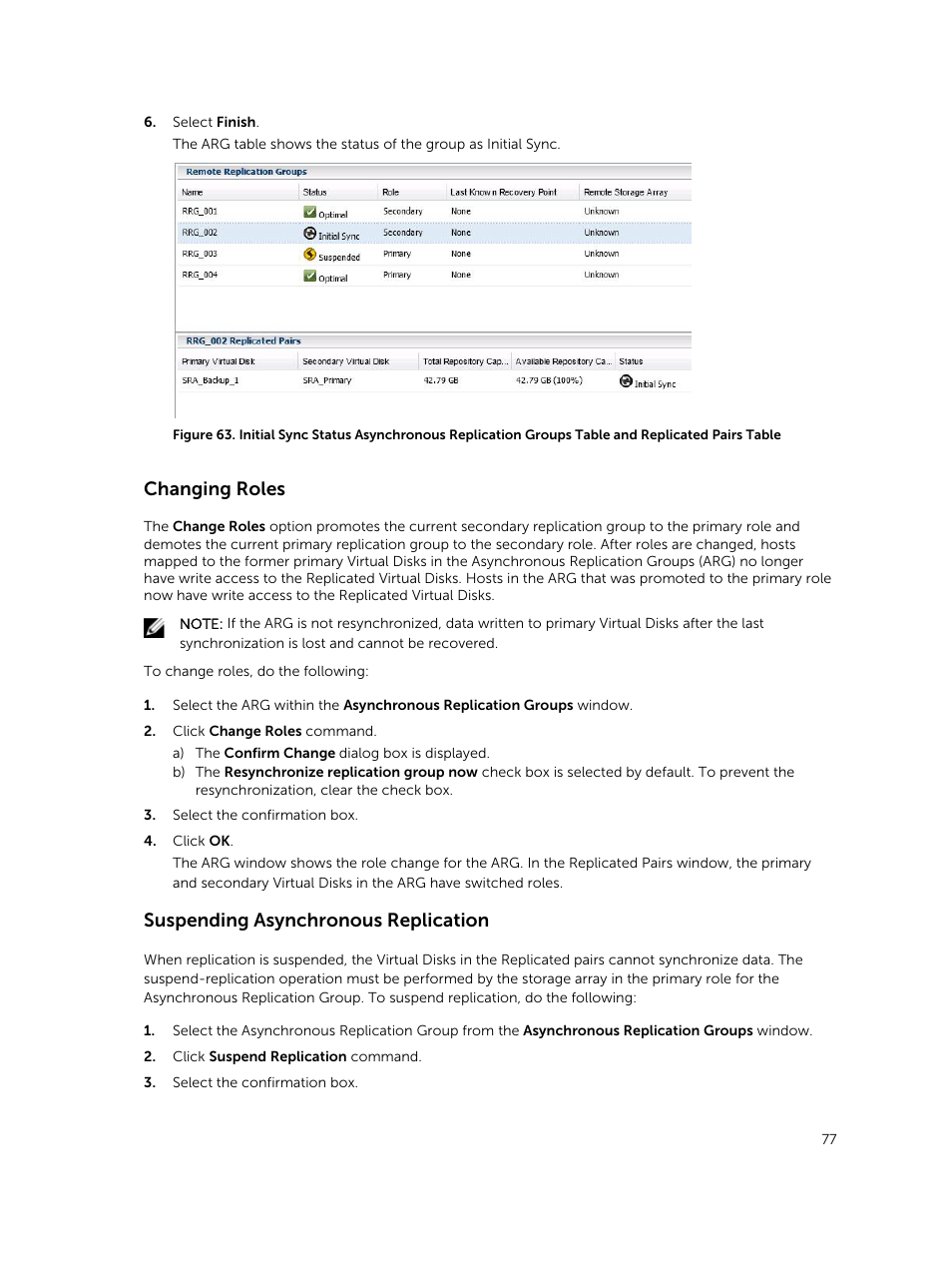 Changing roles, Suspending asynchronous replication | Dell PowerVault MD3460 User Manual | Page 77 / 88
