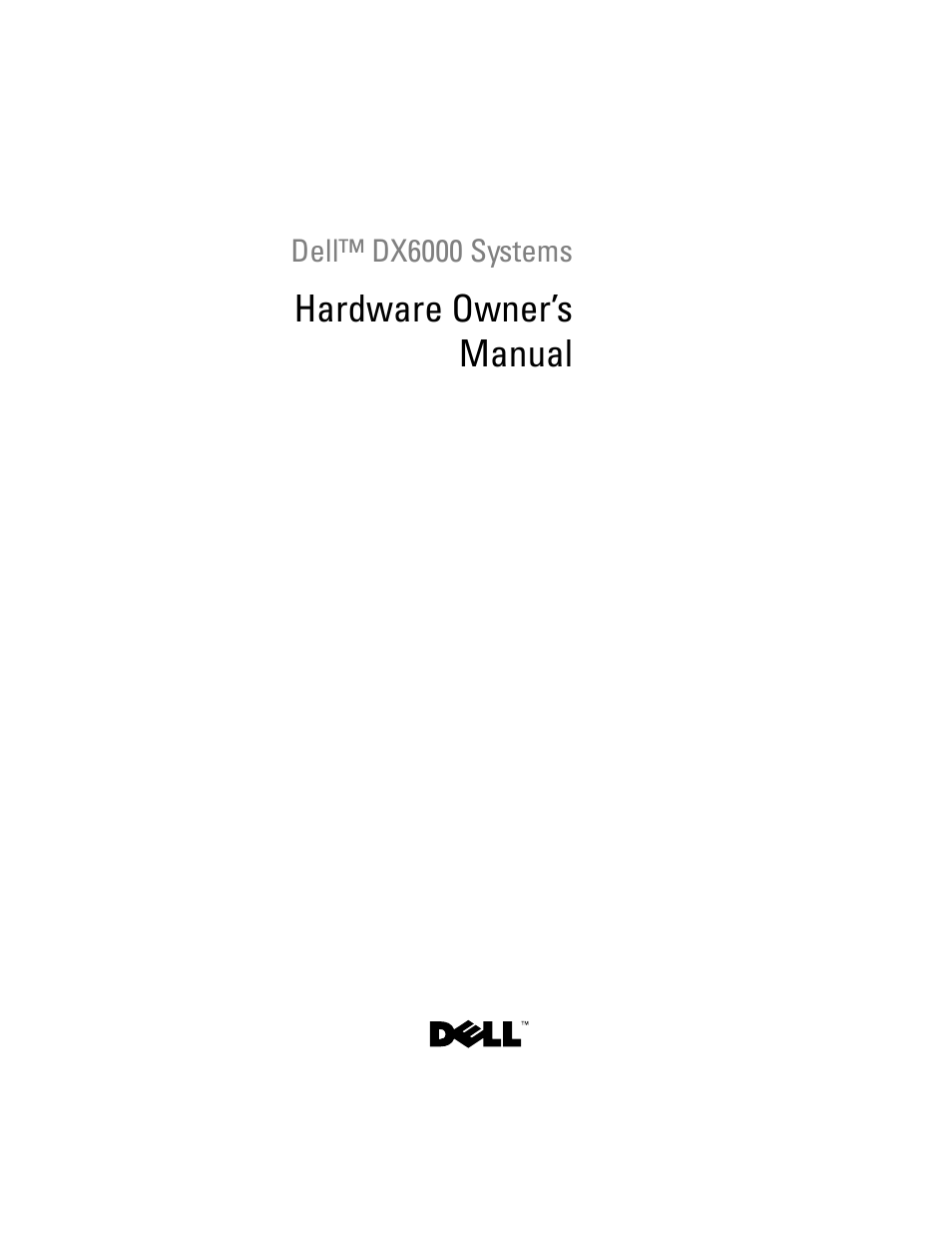 Dell DX6000 User Manual | 198 pages