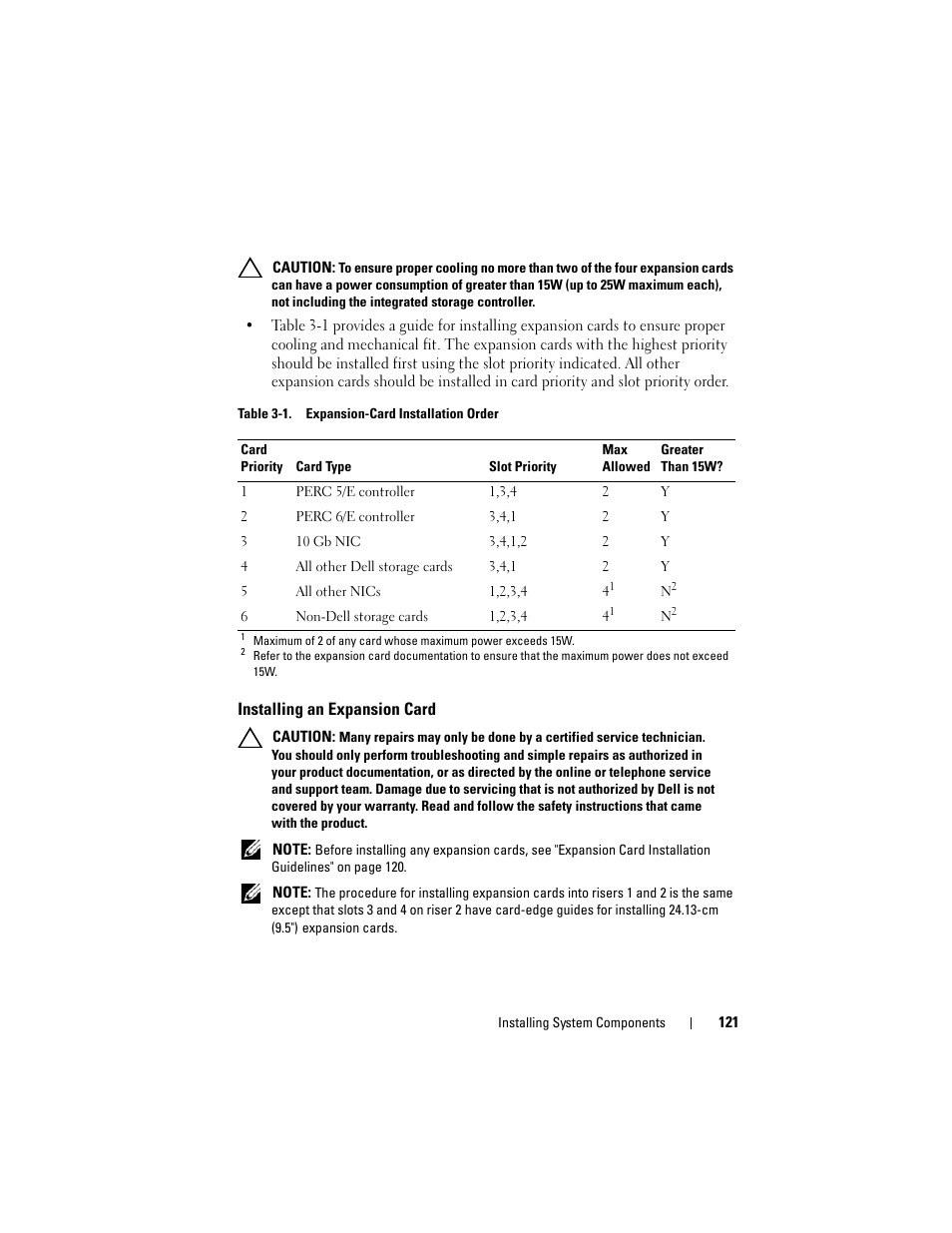 Installing an expansion card, See "installing an, Installing an | Dell DX6000 User Manual | Page 121 / 198