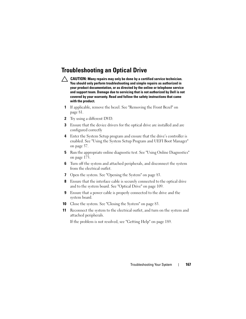 Troubleshooting an optical drive, Troubleshooting an optical | Dell DX6000 User Manual | Page 167 / 198