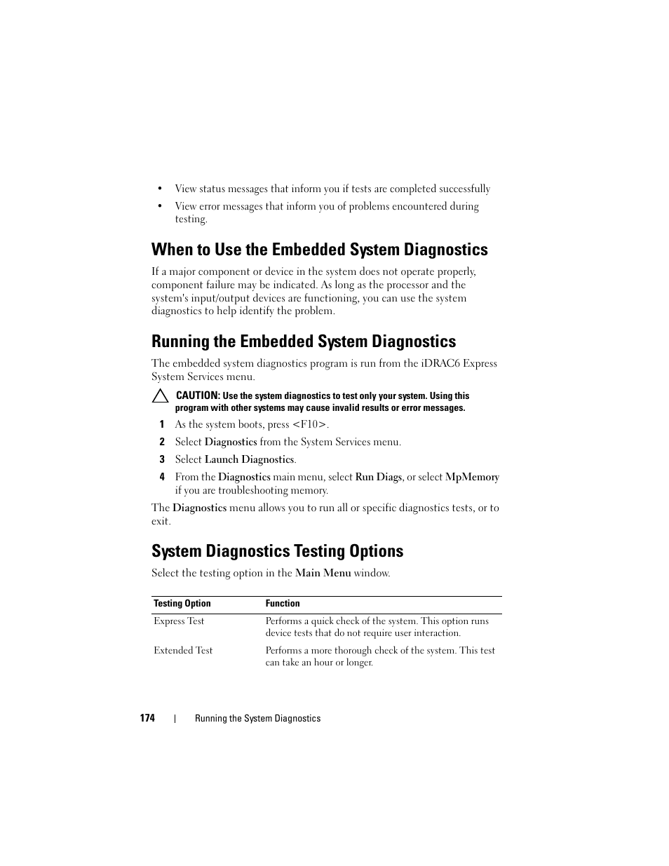 When to use the embedded system diagnostics, Running the embedded system diagnostics, System diagnostics testing options | Dell DX6000 User Manual | Page 174 / 198