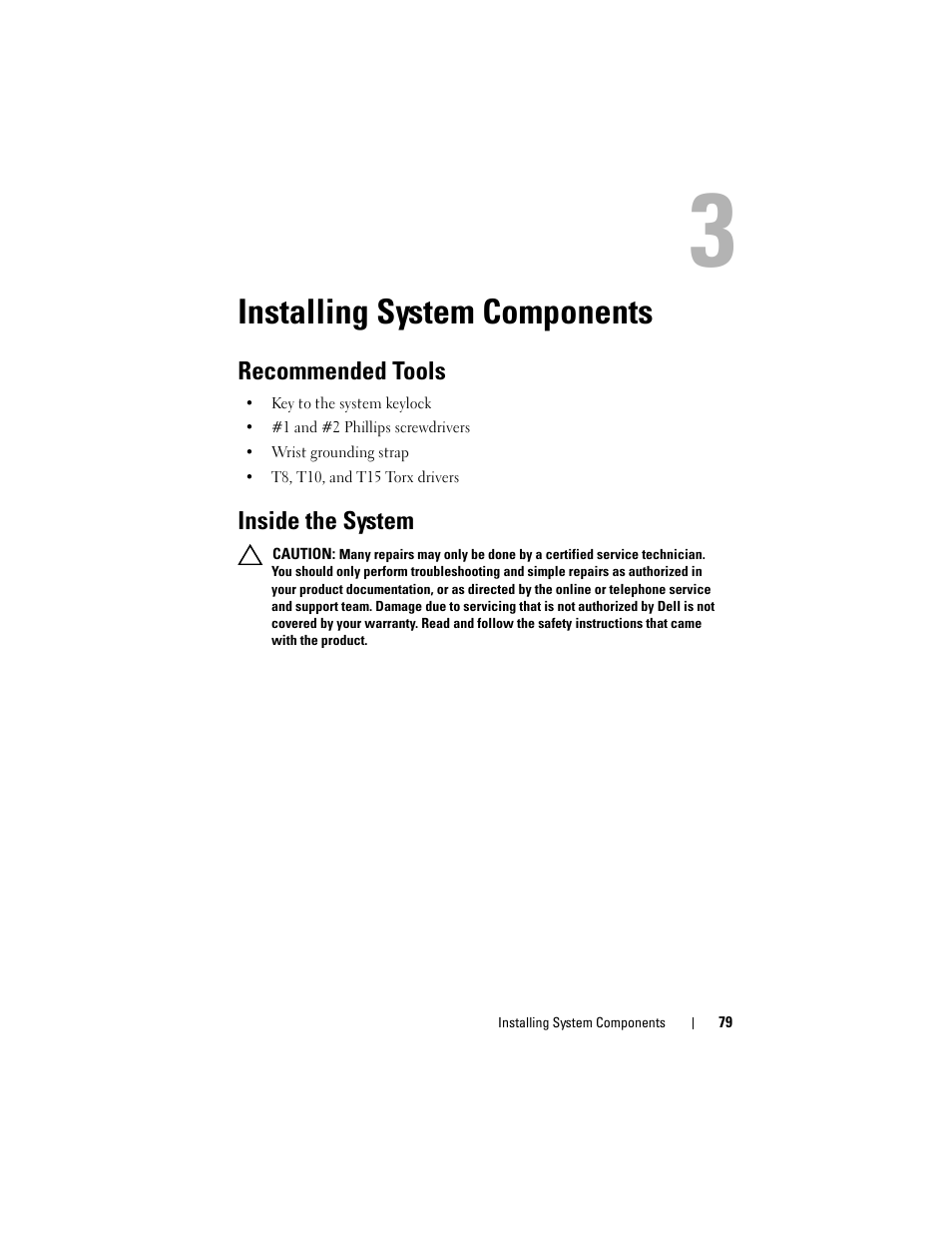 Installing system components, Recommended tools, Inside the system | Dell DX6000 User Manual | Page 79 / 198
