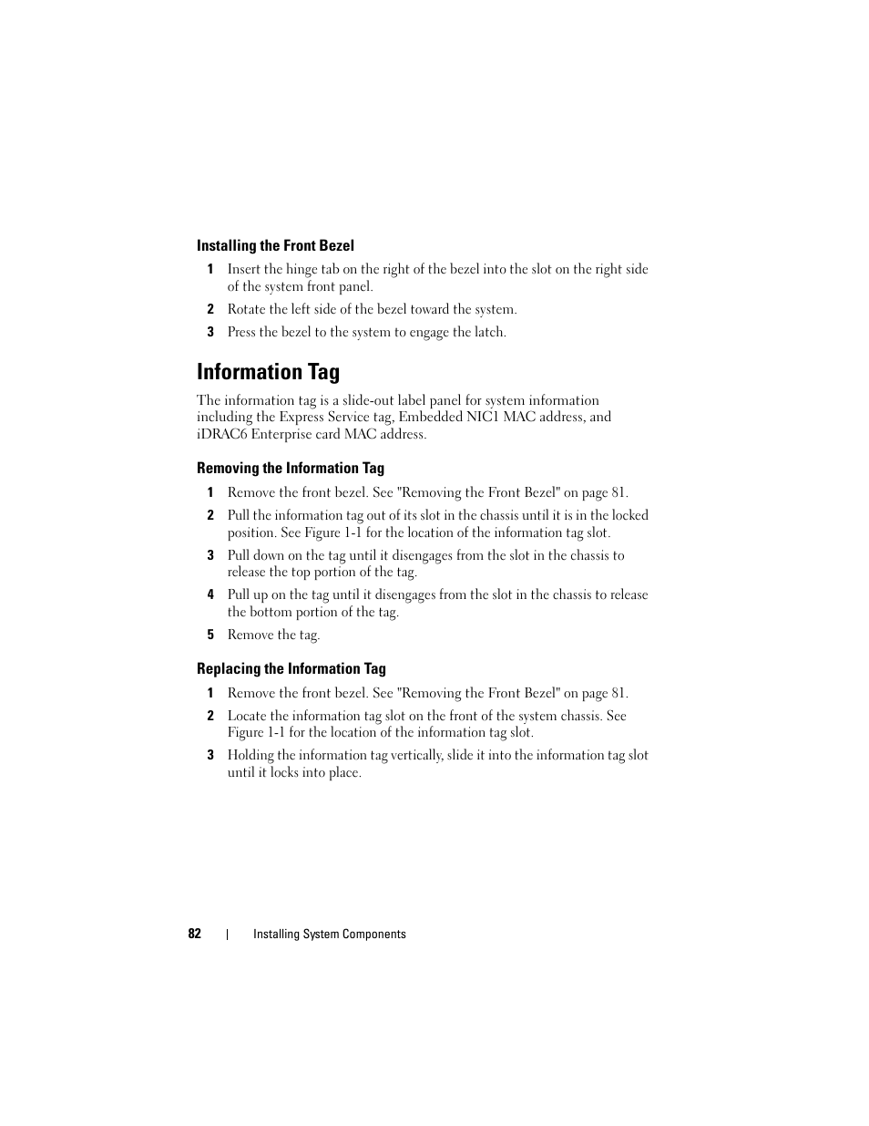 Installing the front bezel, Information tag, Removing the information tag | Replacing the information tag | Dell DX6000 User Manual | Page 82 / 198
