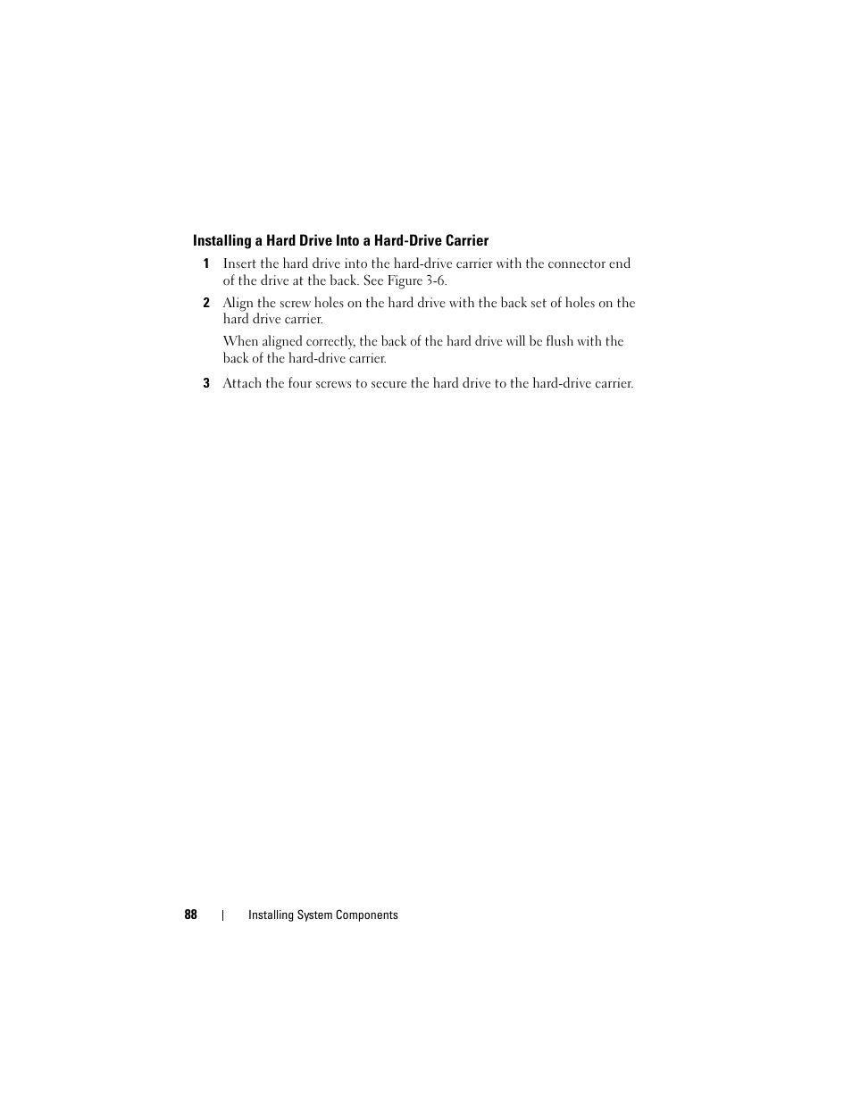 Installing a hard drive into a hard-drive carrier, Installing a hard drive into a, Hard-drive carrier | Dell DX6000 User Manual | Page 88 / 198