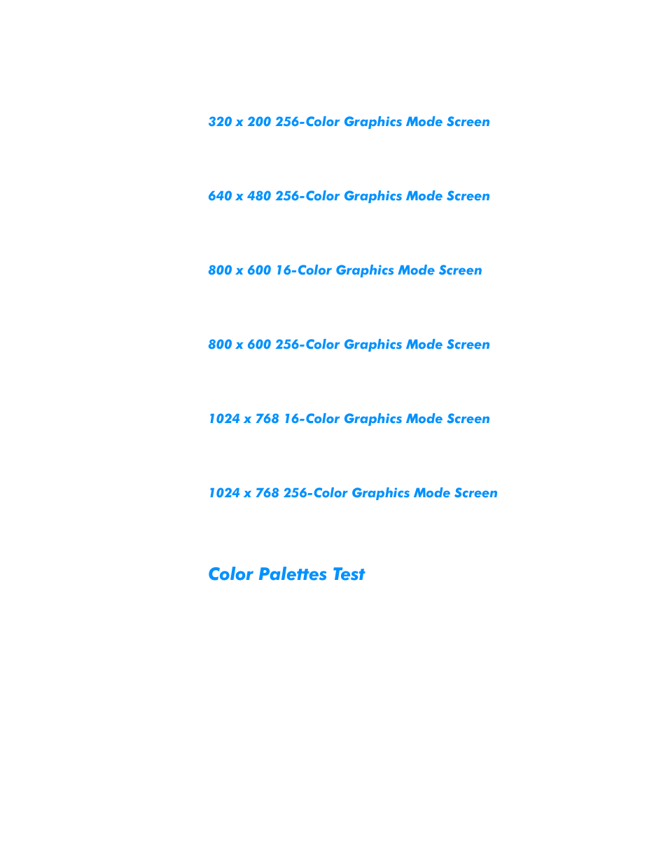 320 x 200 256-color graphics mode screen, 640 x 480 256-color graphics mode screen, 800 x 600 16-color graphics mode screen | 800 x 600 256-color graphics mode screen, 1024 x 768 16-color graphics mode screen, 1024 x 768 256-color graphics mode screen, Color palettes test, Roru3dohwwhv7hvw | Dell Inspiron 3500 User Manual | Page 139 / 168