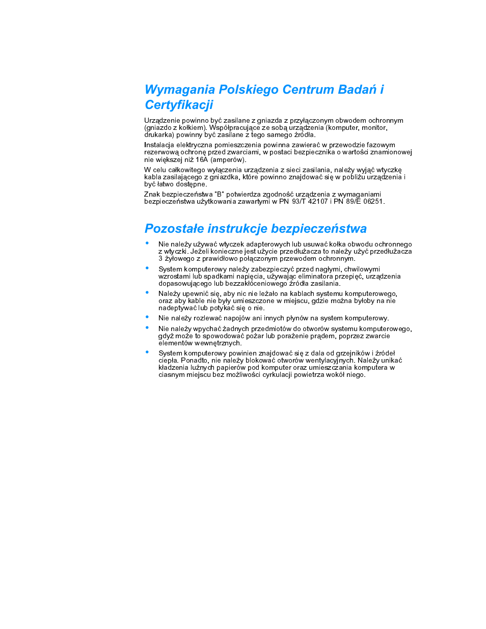 Wymagania polskiego centrum badaò i certyfikacji, Pozosta³e instrukcje bezpieczeòstwa, 8znbhbojb 1pmtljfhp $fousvn #bebë j $fsuzgjlbdkj | 1p[ptubf jotusvldkf cf[qjfd[fëtuxb, 8znbhbojb1pmtljfhp$fousvn#bebëj $fsuzgjlbdkj, 1p[ptubfjotusvldkfcf[qjfd[fëtuxb | Dell Inspiron 3500 User Manual | Page 150 / 168