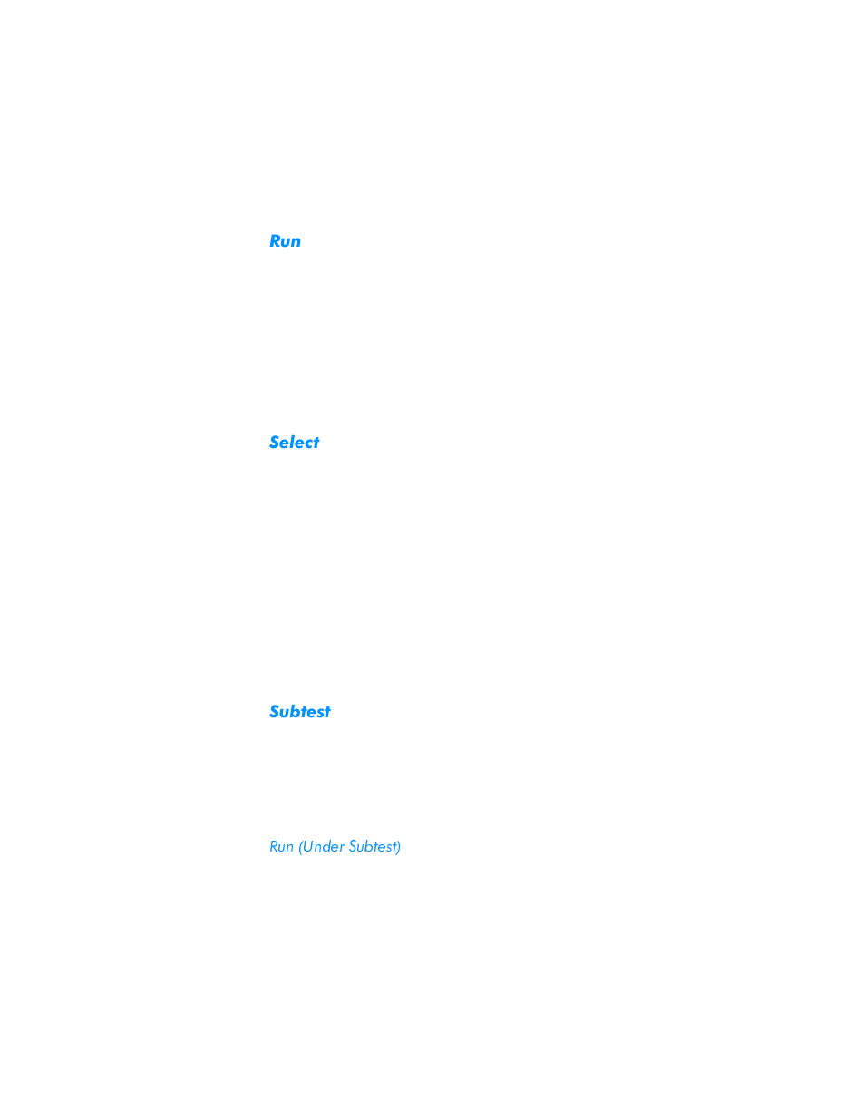 Select, Subtest, Run (under subtest) | Run -7, Select -7, Subtest -7, Run (under subtest) -7 | Dell Inspiron 3500 User Manual | Page 89 / 168