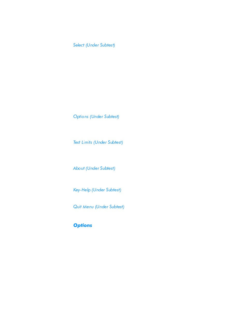 Select (under subtest), Options (under subtest), Test limits (under subtest) | About (under subtest), Key-help (under subtest), Quit menu (under subtest), Options, Select (under subtest) -8, Options (under subtest) -8, Test limits (under subtest) -8 | Dell Inspiron 3500 User Manual | Page 90 / 168