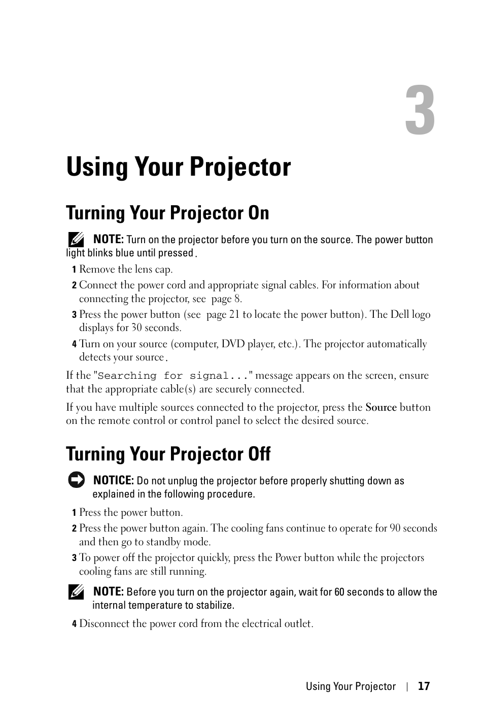 Using your projector, Turning your projector on, Turning your projector off | Dell 5100MP Projector User Manual | Page 17 / 61