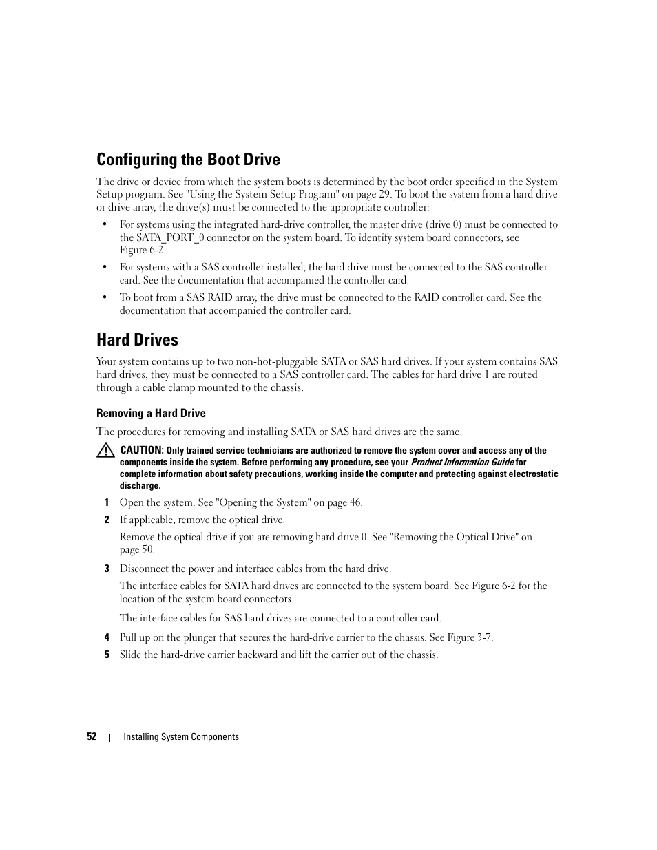 Configuring the boot drive, Hard drives, Removing a hard drive | Dell PowerEdge 860 User Manual | Page 52 / 140