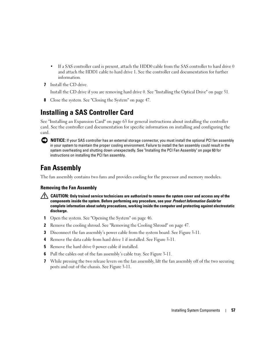 Installing a sas controller card, Fan assembly, Removing the fan assembly | Dell PowerEdge 860 User Manual | Page 57 / 140