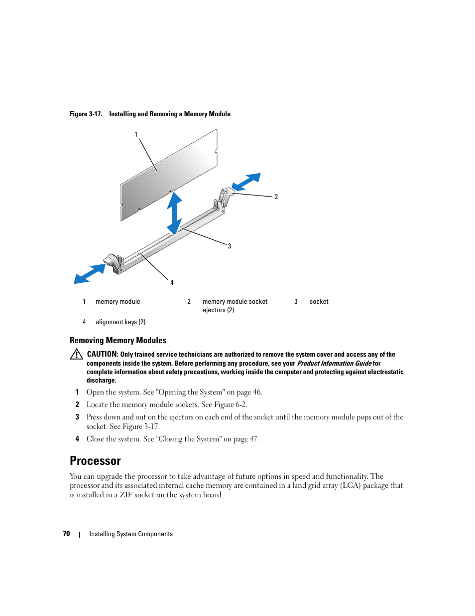 Removing memory modules, Processor, And out, as shown in figure 3-17, to allow the | Dell PowerEdge 860 User Manual | Page 70 / 140