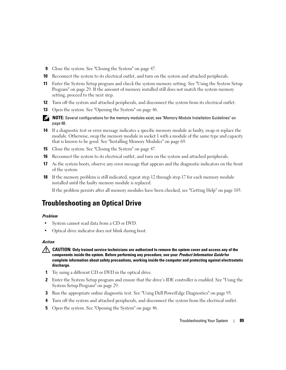 Troubleshooting an optical drive, If an error message appears, go to step 12, S the system memory setting, go to step 12 | Dell PowerEdge 860 User Manual | Page 89 / 140