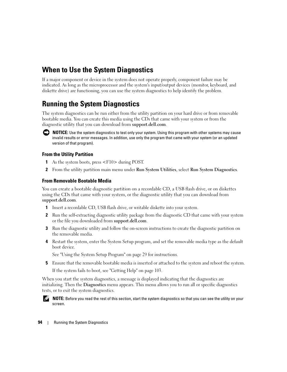 When to use the system diagnostics, Running the system diagnostics, From the utility partition | From removable bootable media | Dell PowerEdge 860 User Manual | Page 94 / 140