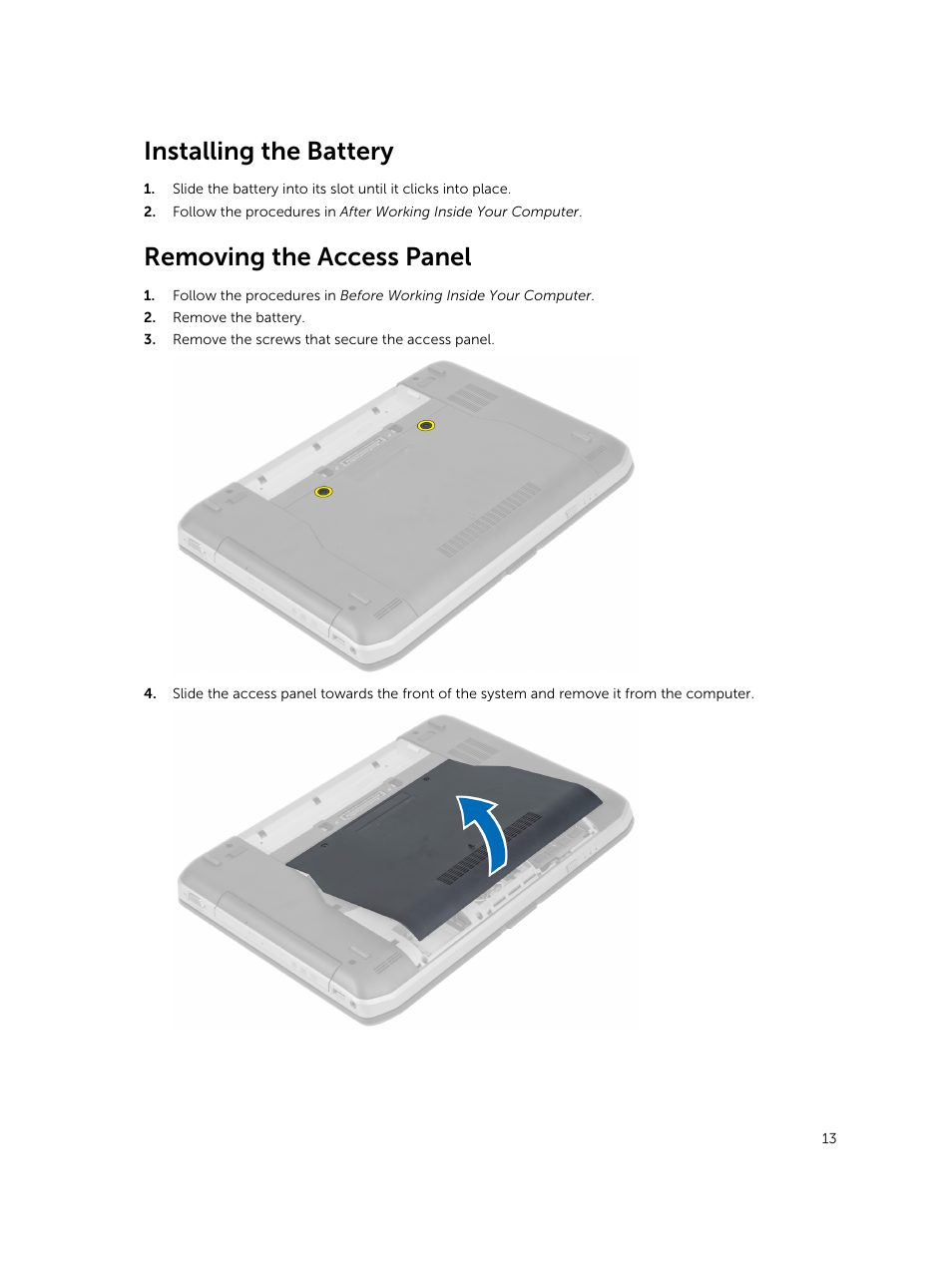 Installing the battery, Removing the access panel | Dell Latitude E5430 (Mid 2012) User Manual | Page 13 / 79