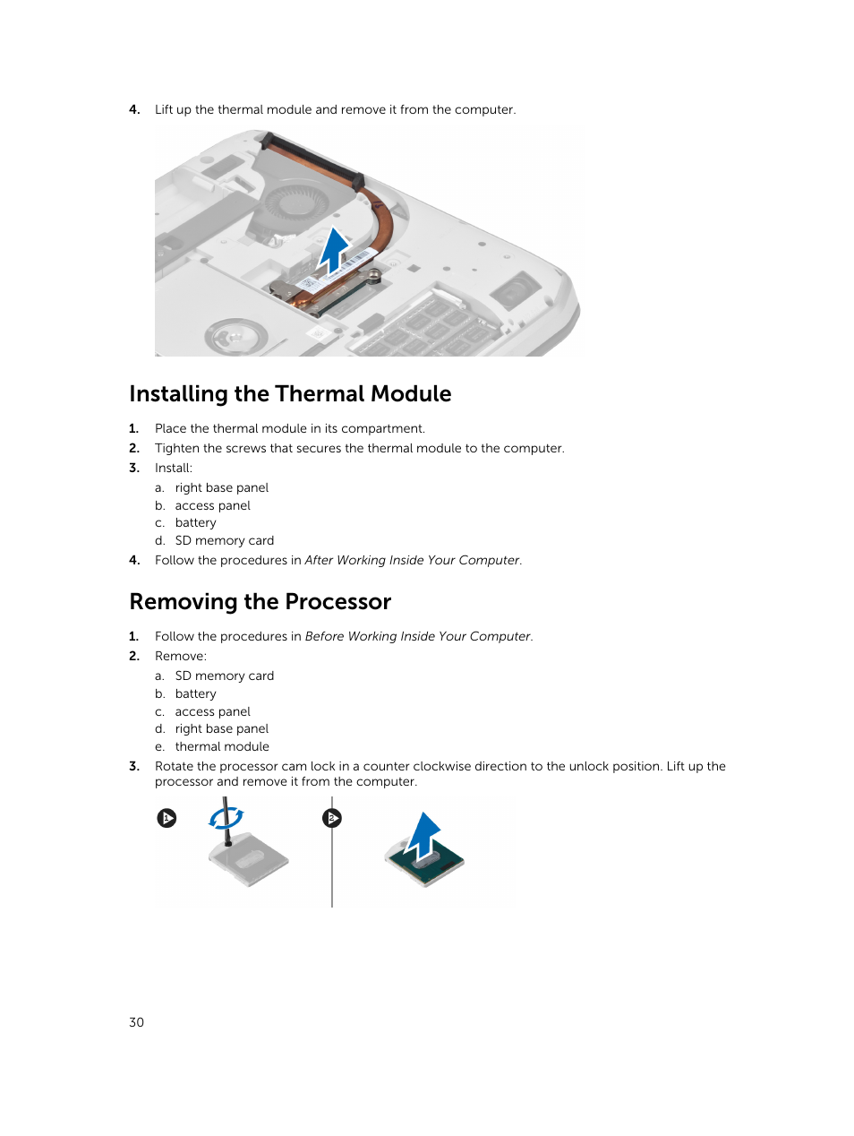 Installing the thermal module, Removing the processor | Dell Latitude E5430 (Mid 2012) User Manual | Page 30 / 79