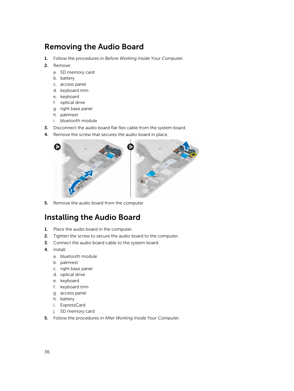 Removing the audio board, Installing the audio board | Dell Latitude E5430 (Mid 2012) User Manual | Page 36 / 79