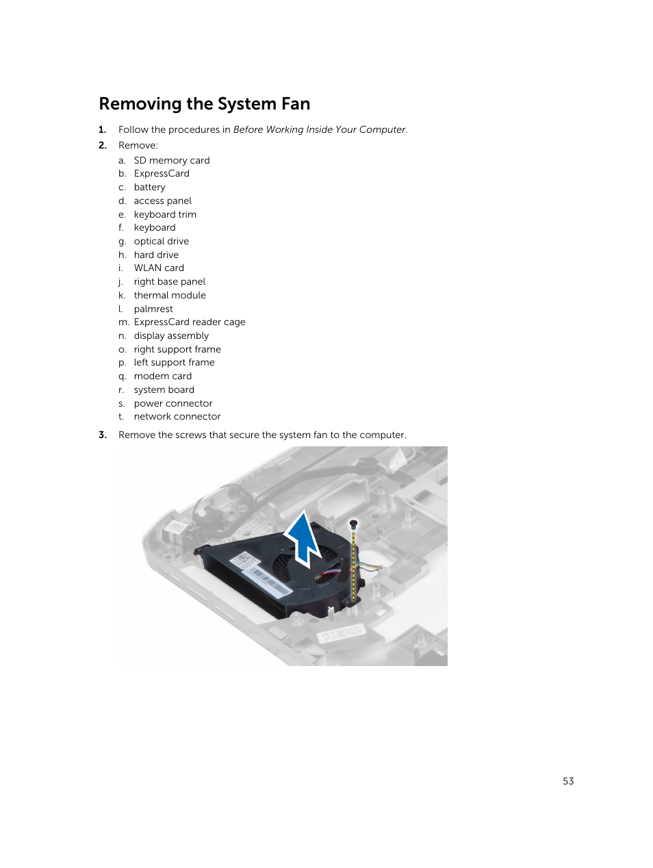Removing the system fan | Dell Latitude E5430 (Mid 2012) User Manual | Page 53 / 79