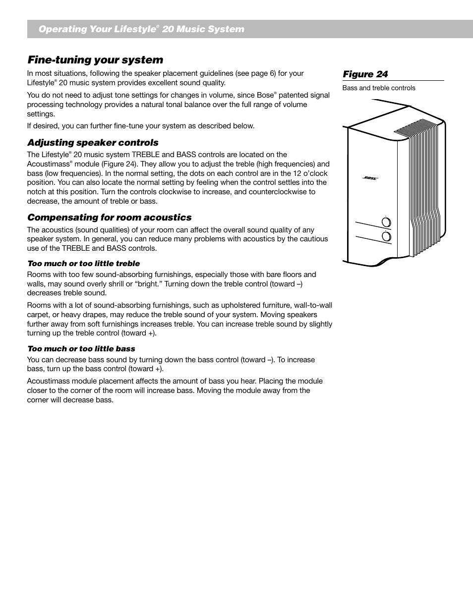 Fine-tuning your system, English operating your lifestyle, 20 music system | Adjusting speaker controls, Compensating for room acoustics, Figure 24 | Bose Lifestyle 20 User Manual | Page 20 / 31