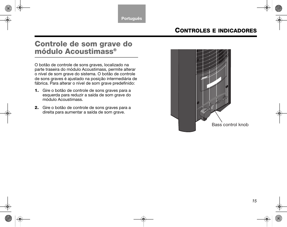 Ontroles, Indicadores, Controle de som grave do módulo acoustimass | Bose CineMate GS Series II User Manual | Page 107 / 124