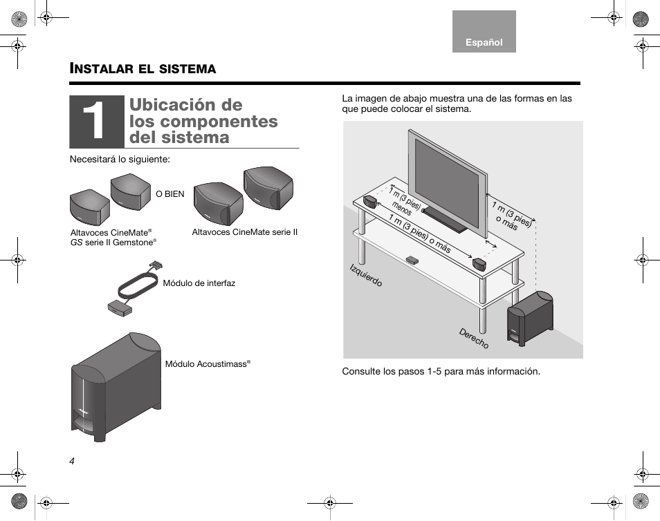 Nstalar, Sistema, Ubicación de los componentes del sistema | Bose CineMate GS Series II User Manual | Page 36 / 124