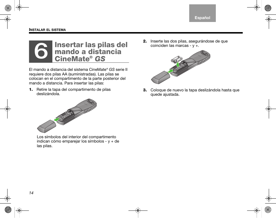 Insertar las pilas del mando a distancia cinemate | Bose CineMate GS Series II User Manual | Page 46 / 124