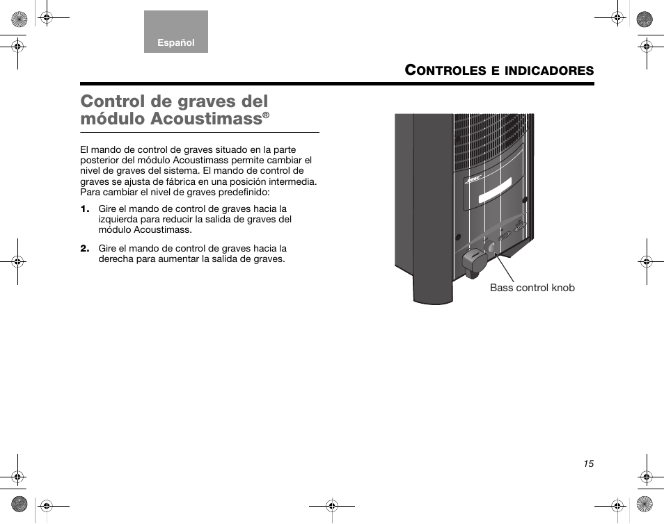 Ontroles, Indicadores, Control de graves del módulo acoustimass | Bose CineMate GS Series II User Manual | Page 47 / 124